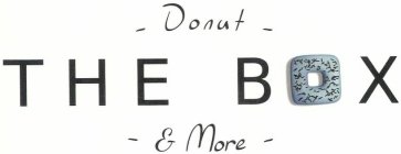 - DONUT - THE BOX  - & MORE -