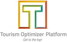 T TOURISM OPTIMIZER PLATFORM GET TO THETOP!