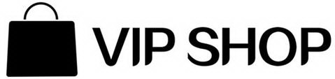 VIP SHOP