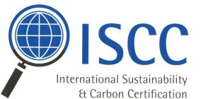 ISCC INTERNATIONAL SUSTAINABILITY & CARBON CERTIFICATION