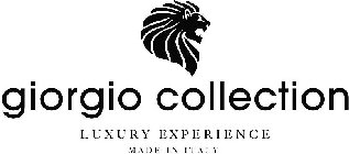 GIORGIO COLLECTION LUXURY EXPERIENCE MADE IN ITALY