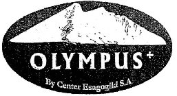 OLYMPUS+ BY CENTER ESAGOGIKI S.A