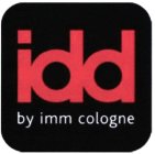 IDD BY IMM COLOGNE