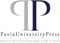 PP PAVIAUNIVERSITYPRESS EDIZIONI DELL'UNIVERSITÀ DEGLI STUDI DI PAVIA