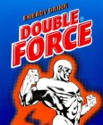 ENERGY DRINK DOUBLE FORCE