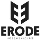 ERODE RIDE SAFE AND FREE EE
