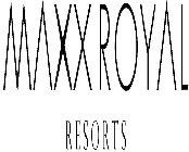 MAXX ROYAL RESORTS