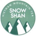 VIETNAM MOUNTAIN TEA SNOW SHAN