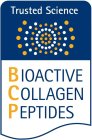 TRUSTED SCIENCE BIOACTIVE COLLAGEN PEPTIDES