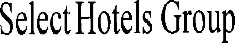 SELECT HOTELS GROUP