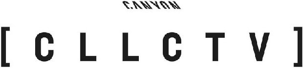 CANYON [CLLCTV]