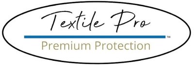 TEXTILE PRO PREMIUM PROTECTION