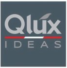 QLUX IDEAS