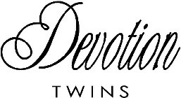 DEVOTION TWINS