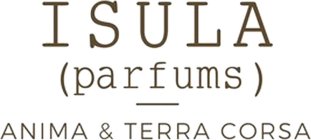 ISULA (PARFUMS) ANIMA & TERRA CORSA