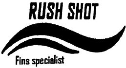 RUSH SHOT FINS SPECIALIST