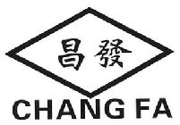 CHANG FA