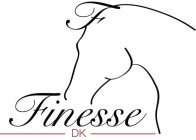 FINESSE DK