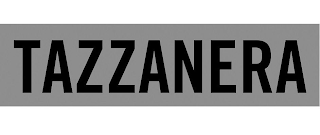 TAZZANERA