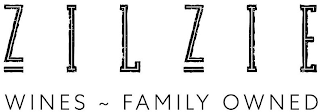 ZILZIE WINES ~ FAMILY OWNED
