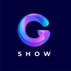 G SHOW