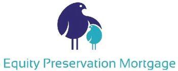 EQUITY PRESERVATION MORTGAGE