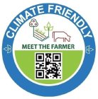 CLIMATE FRIENDLY MEET THE FARMER