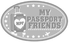 MPF MY PASSPORT FRIENDS