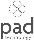 PAD TECHNOLOGY