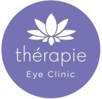 THÉRAPIE EYE CLINIC