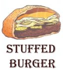 STUFFED BURGER