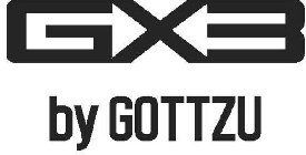 GX3 BY GOTTZU