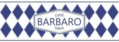 CAFFÈ BARBARO NAPOLI