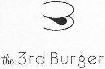 3 THE 3RD BURGER