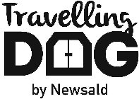 TRAVELLLING DOG BY NEWSALD