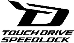 TD TOUCH DRIVE SPEEDLOCK