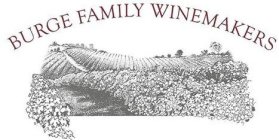 BURGE FAMILY WINEMAKERS