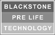 BLACKSTONE PRE LIFE TECHNOLOGY