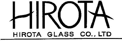 HIROTA HIROTA GLASS CO., LTD
