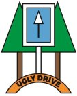 UGLY DRIVE
