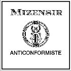 M MIZENSIR ANTICONFORMISTE CREATEUR DE PARFUM MANUFACTURA GENEVE MCMXCIX