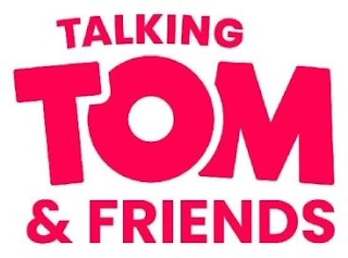 TALKING TOM & FRIENDS