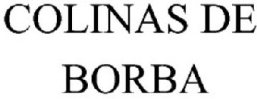 COLINAS DE BORBA