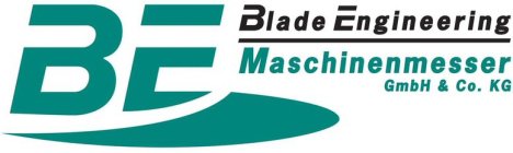 BE BLADE ENGINEERING MASCHINENMESSER GMBH & CO. KG