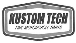 KUSTOM TECH FINE MOTORCYCLE PARTS