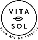 VITA SOL SLOW AGEING EXPERTS