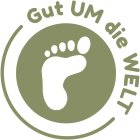 GUT UM DIE WELT