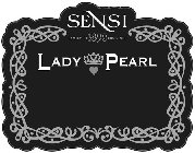 SENSI FAMILY OF WINEMAKERS SINCE 1890 LADY PEARLDY PEARL