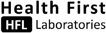 HFL HEALTH FIRST LABORATORIES