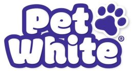 PET WHITE